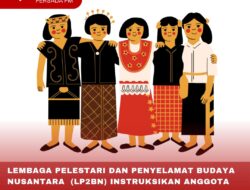 LEMBAGA PELESTARI DAN PENYELAMAT BUDAYA NUSANTARA (LP2BN) INSTRUKSIKAN ANGGOTA DAN PENGURUS GUNAKAN PAKAIAN ADAT SAAT SALURKAN HAK PILIHNYA