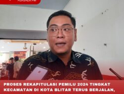 PROSES REKAPITULASI PEMILU 2024 TINGKAT KECAMATAN DI KOTA BLITAR TERUS BERJALAN, KPU TEKANKAN TIDAK ADA SUARA TERLEWATI