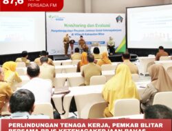 Perlindungan Tenaga Kerja, Pemkab Blitar Bersama BPJS Ketenagakerjaan Bahas Peningkatan Kualitas Pelayanan