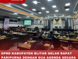 DPRD KABUPATEN BLITAR GELAR RAPAT PARIPURNA DENGAN DUA AGENDA SECARA LANGSUNG