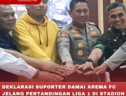 DEKLARASI SUPORTER DAMAI AREMA FC JELANG PERTANDINGAN LIGA 1 DI STADION SOEPRIYADI KOTA BLITAR