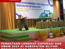 Pendataan Lengkap Koperasi dan UMKM 2024 di Kabupaten Blitar: Meningkatkan Efisiensi Informasi dan Pertumbuhan Sektor Ekonomi