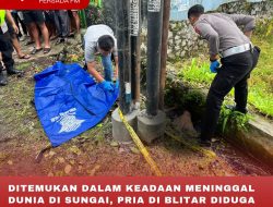DITEMUKAN DALAM KEADAAN MENINGGAL DUNIA DI SUNGAI, PRIA DI BLITAR DIDUGA JADI KORBAN TABRAK LARI