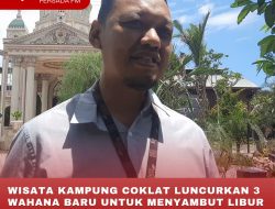 WISATA KAMPUNG COKLAT LUNCURKAN 3 WAHANA BARU UNTUK MENYAMBUT LIBUR NATAL DAN TAHUN BARU