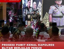 PROSESI PAMIT KENAL KAPOLRES BLITAR BERJALAN PENUH KEHANGATAN
