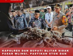 KAPOLRES DAN BUPATI BLITAR SIDAK PASAR WLINGI, PASTIKAN STOK DAN HARGA BAHAN POKOK AMAN KAPOLRES DAN BUPATI BLITAR SIDAK PASAR WLINGI, PASTIKAN STOK DAN HARGA BAHAN POKOK AMAN