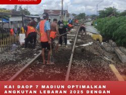 KAI DAOP 7 MADIUN OPTIMALKAN ANGKUTAN LEBARAN 2025 DENGAN PEMELIHARAAN INFRASTRUKTUR