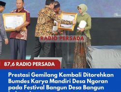 Prestasi Gemilang Kembali Ditorehkan Bumdes Karya Mandiri Desa Ngoran pada Festival Bangun Desa Bangun Indonesia
