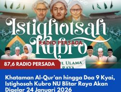 Khataman Al-Qur’an hingga Doa 9 Kyai, Istighosah Kubro NU Blitar Raya Akan Digelar 24 Januari 2026