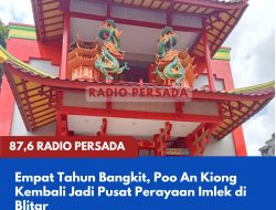 Empat Tahun Bangkit, Akhirnya Poo An Kiong Kembali Jadi Pusat Perayaan Imlek di Blitar