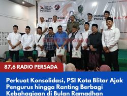 Perkuat Konsolidasi, PSI Kota Blitar Ajak Pengurus hingga Ranting Berbagi Kebahagiaan di Bulan Ramadhan