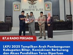 LKPJ 2025 Tampilkan Arah Pembangunan Kabupaten Blitar, Kemiskinan Berkurang dan Akses Pendidikan Terus Diperluas