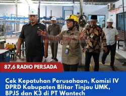 Cek Kepatuhan Perusahaan, Komisi IV DPRD Kabupaten Blitar Tinjau UMK, BPJS dan K3 di PT Wantech