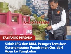 Sidak LPG dan BBM, Petugas Temukan Keterlambatan Pengiriman Gas dari Agen ke Pangkalan