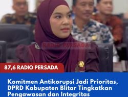 Komitmen Antikorupsi Jadi Prioritas, DPRD Kabupaten Blitar Tingkatkan Pengawasan dan Integritas