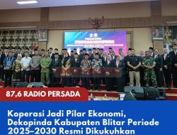Koperasi Jadi Pilar Ekonomi, Dekopinda Kabupaten Blitar Periode 2025–2030 Resmi Dikukuhkan