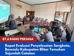 Rapat Evaluasi Penyelesaian Sengketa, Bawaslu Kabupaten Blitar Temukan Sejumlah Catatan