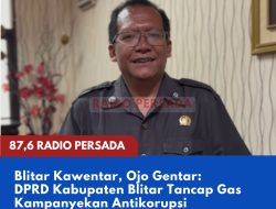 Blitar Kawentar, Ojo Gentar: DPRD Kabupaten Blitar Tancap Gas Kampanyekan Antikorupsi