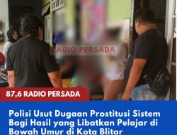 Polisi Usut Dugaan Prostitusi Sistem Bagi Hasil yang Libatkan Pelajar di Bawah Umur di Kota Blitar