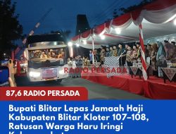 Bupati Blitar Lepas Jamaah Haji Kabupaten Blitar Kloter 107–108, Ratusan Warga Haru Iringi Keberangkatan