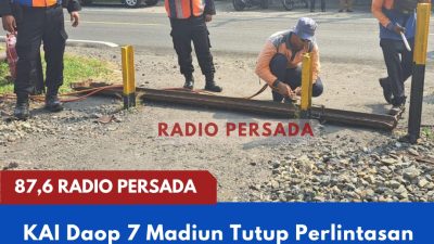 KAI Daop 7 Madiun Tutup Perlintasan Sebidang Liar Garum–Talun, Keselamatan Jadi Prioritas