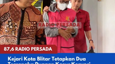Kejari Kota Blitar Tetapkan Dua Tersangka Dugaan Kasus Korupsi Perumda BPR Kota Blitar 2022, Satu Orang Ditahan