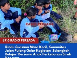 Rindu Suasana Masa Kecil, Komunitas Jalan Pulang Gelar Kegiatan ‘Selangkah Belajar’ Bersama Anak Perkebunan Sirah Kencong