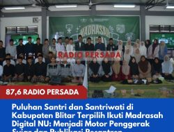 Puluhan Santri dan Santriwati di Kabupaten Blitar Terpilih Ikuti Madrasah Digital NU: Menjadi Motor Penggerak Syiar dan Publikasi Pesantren