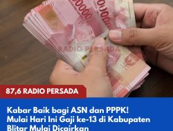 Kabar Baik bagi ASN dan PPPK, Mulai Hari Ini Gaji ke-13 di Kabupaten Blitar Mulai Dicairkan