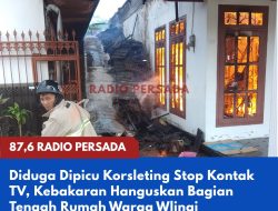 Diduga Dipicu Korsleting Stop Kontak TV, Kebakaran Hanguskan Bagian Tengah Rumah Warga Wlingi