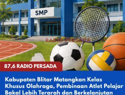 Kabupaten Blitar Matangkan Kelas Khusus Olahraga, Pembinaan Atlet Pelajar Bakal Lebih Terarah dan Berkelanjutan