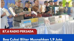 Bea Cukai Blitar Musnahkan 1,9 Juta Batang Rokok Ilegal, Selamatkan Potensi Penerimaan Negara Rp1,84 Miliar