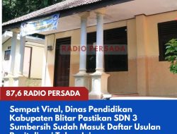Sempat Viral, Dinas Pendidikan Kabupaten Blitar Pastikan SDN 3 Sumbersih Sudah Masuk Daftar Usulan Revitalisasi Tahun Ini