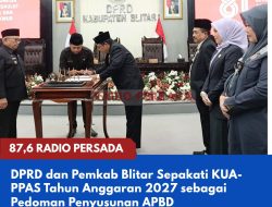 DPRD dan Pemkab Blitar Sepakati KUA-PPAS Tahun Anggaran 2027 sebagai Pedoman Penyusunan APBD