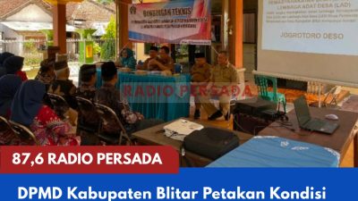 DPMD Kabupaten Blitar Petakan Kondisi 220 Desa Lewat 1.585 Titik Data, Targetnya Pembangunan Lebih Tepat Sasaran