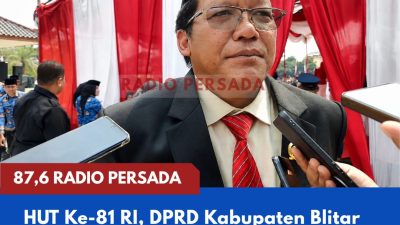 HUT Ke-81 RI, DPRD Kabupaten Blitar Tegaskan Kesiapan Mengawal Program Pemerintah Pusat di Daerah