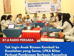 LPKA Kelas I Blitar Dorong Anak Binaan Tidak Terjebak Masa Lalu, Pembinaan Konseling dan Pengembangan Diri Mulai Diperkuat