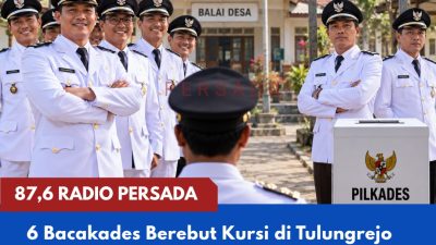 6 Bacakades Berebut Kursi di Tulungrejo dan Bululawang, Panggungduwet dan Kuningan Masih Sepi