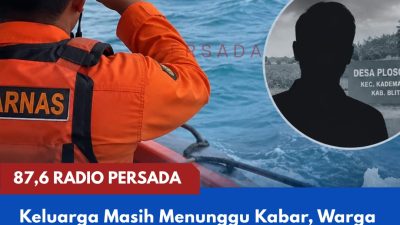 Keluarga Masih Menunggu Kabar, Warga Plosorejo Kabupaten Blitar Belum Ditemukan Usai Kapal Virgo Transport 8 Tenggelam