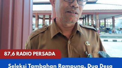 Seleksi Tambahan Rampung, Dua Desa Kelebihan Kuota Bakal Calon Kades Ditetapkan Hari Ini