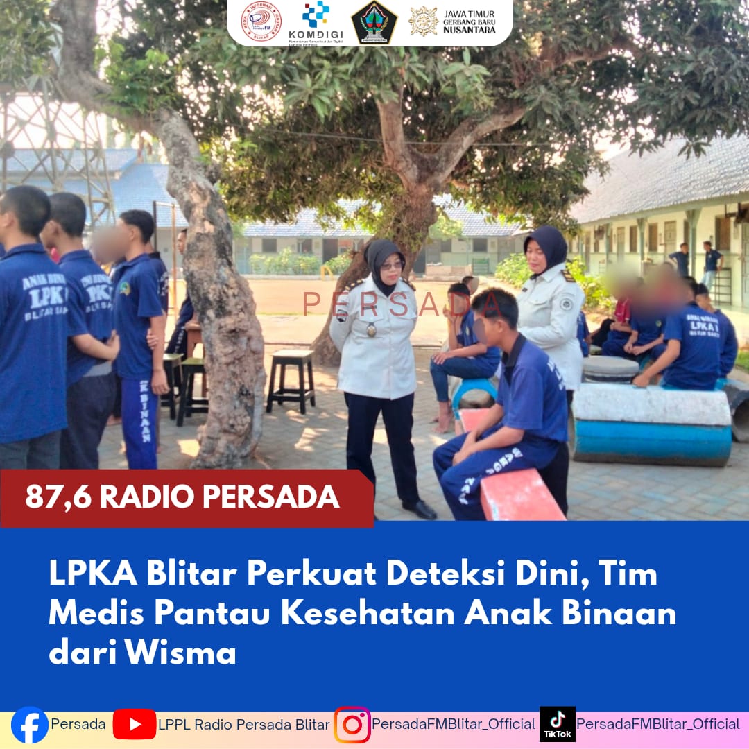 LPKA Blitar Perkuat Deteksi Dini, Tim Medis Pantau Kesehatan Anak Binaan dari Wisma