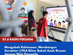 Mengubah Kebiasaan, Membangun Karakter: LPKA Blitar Bekali Anak Binaan dengan Nilai Pancasila