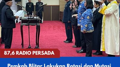Pemkab Blitar Lakukan Rotasi dan Mutasi 120 Pejabat, Bupati Rijanto Tekankan Pentingnya Penyegaran Birokrasi